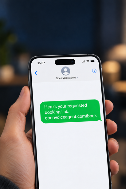 Phone showing one text: Here’s your requested booking link: openvoiceagent.com/book